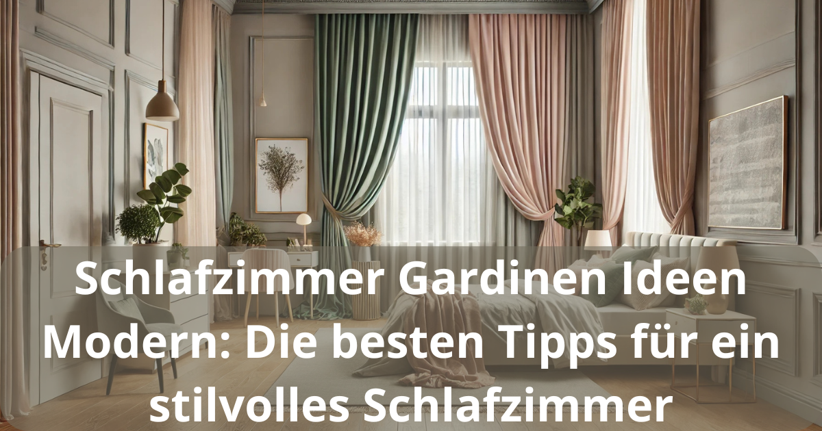 Schlafzimmer Gardinen Ideen Modern